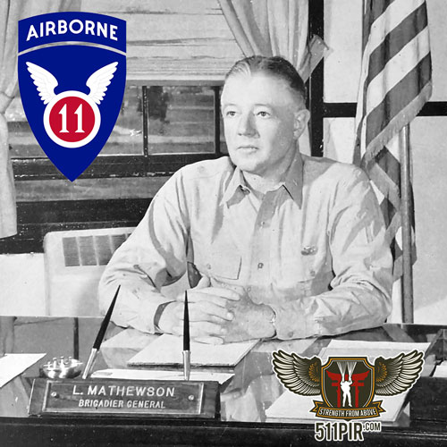 Brigadier General Lemuel Mathewson 11th Airborne Division